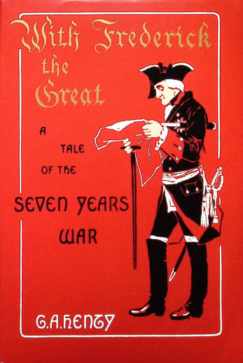 With Frederick the Great by G. A. Henty (Softcover)