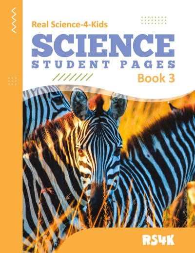 Real Science 4 Kids - Book 3 Student Pages