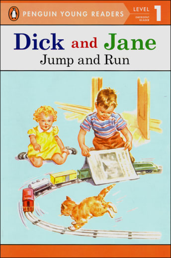 Dick and Jane: Jump and Run (Penguin Young Readers Level 1)