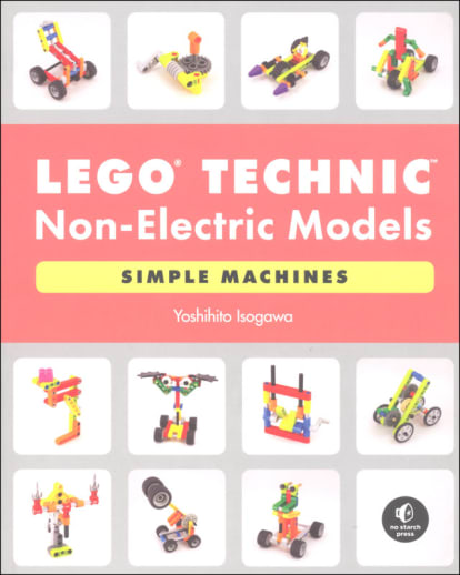 LEGO Technic Idea Book: Non-Electric Models