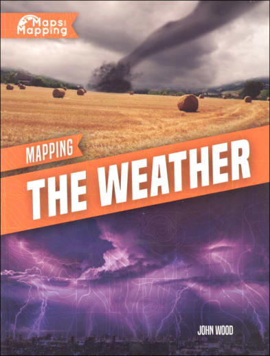 Mapping the Weather (Maps and Mapping)