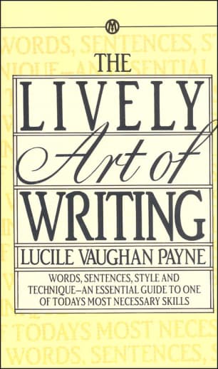 Lively Art of Writing