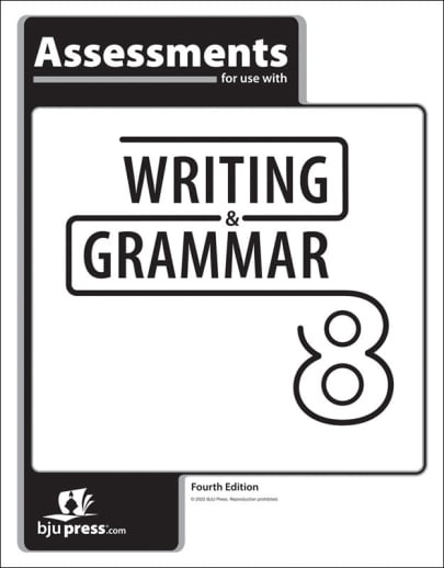 BJU Press Writing/Grammar 8 Student Assessments 4th Edition