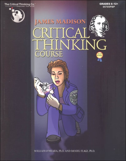 James Madison Critical Thinking Course Student Book