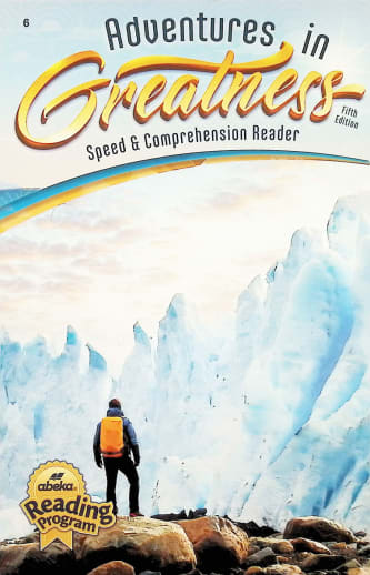 Abeka Adventures in Greatness Speed & Comprehension Reader (5th Edition)