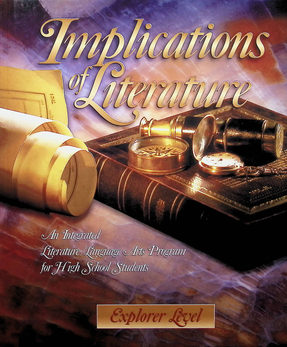 Explorer Student's Edition (Implications of Literature)