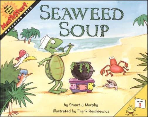 Seaweed Soup (MathStart Level 1: Sets)