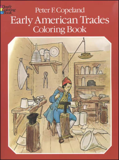 Early American Trades Coloring Book