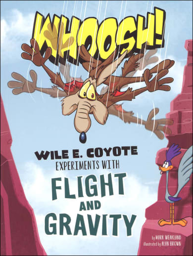 Whoosh! Wile E. Coyote Experiments with Flight and Gravity