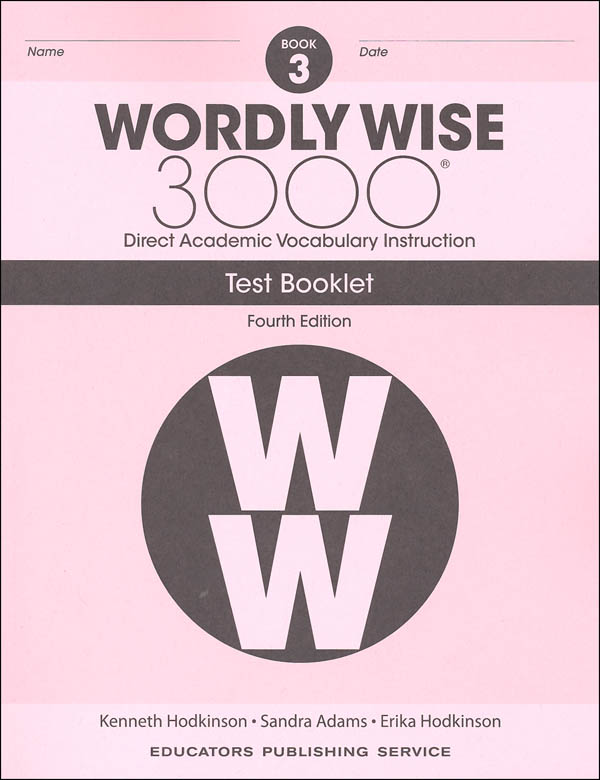 Wordly Wise 3000 Book 3 Tests (4th Edition; Homeschool  Edition)