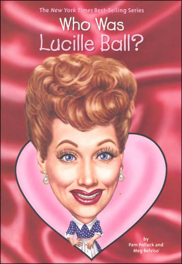 Who Was Lucille Ball?