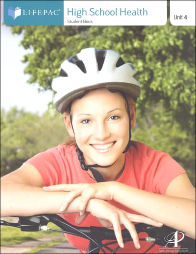 High School Health Lifepac - Unit 4 Worktext