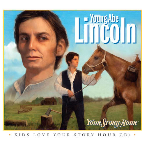 Young Abe Lincoln (Your Story Hour) Audio CD