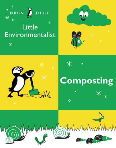Puffin Little Environmentalist: Composting