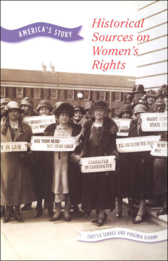 Historical Sources on Women's Rights (America's Story)