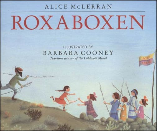 Roxaboxen by Alice McLerran