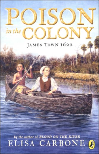 Poison in the Colony (James Town 1622)