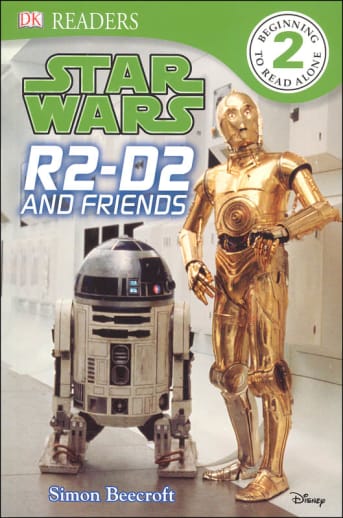 Star Wars: R2-D2 and Friends (DK Reader Level 2)