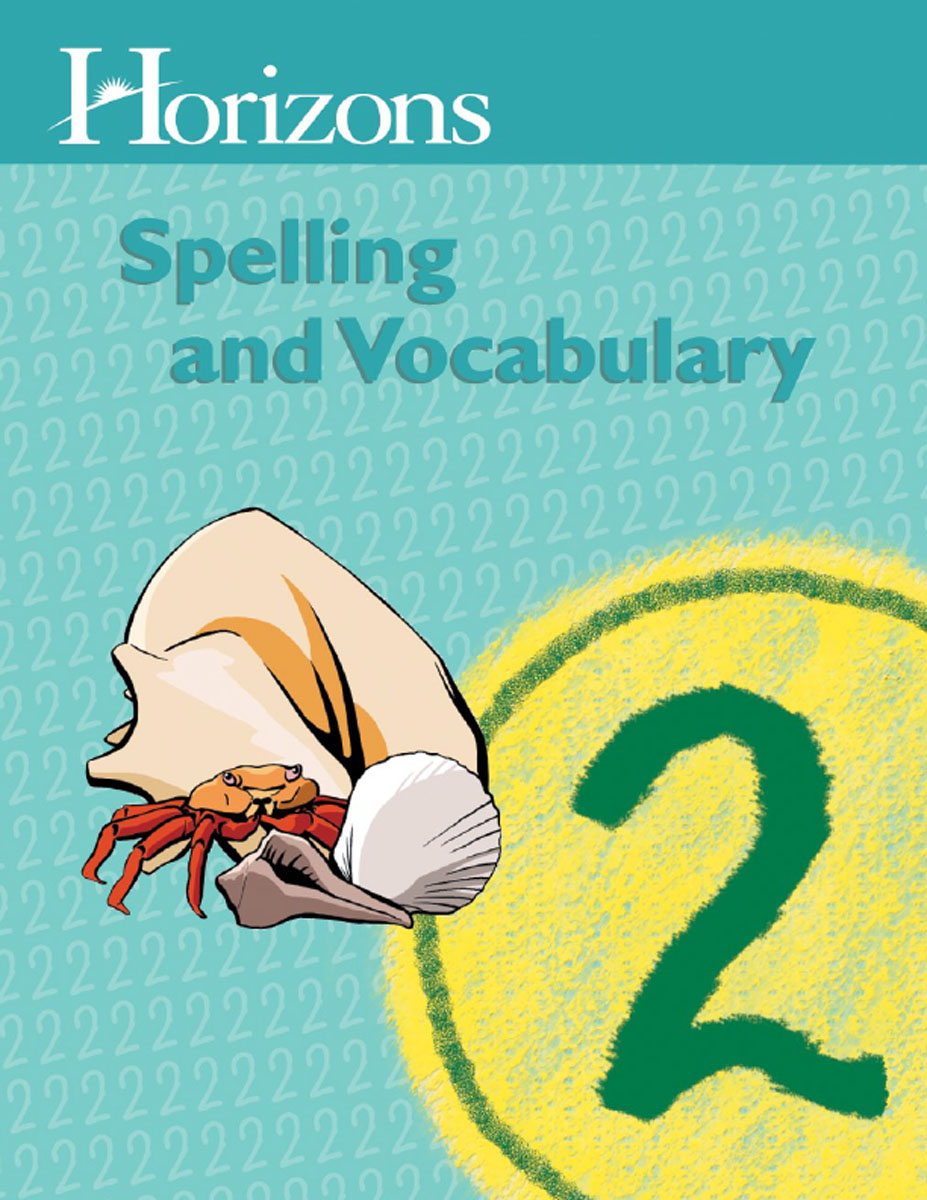 語学+参考書 Spelling and Vocabulary Horizons Spelling & Vocabulary 2 Student Book