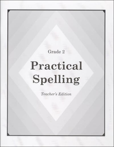 Practical Spelling Teacher's Edition Grade 2