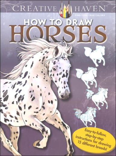 How to Draw Horses (Creative Haven)
