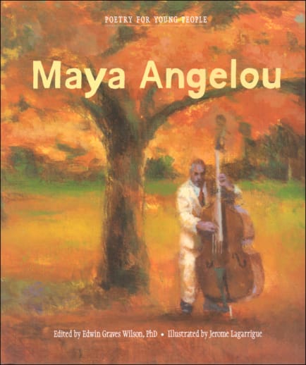 Poetry for Young People: Mary Angelou