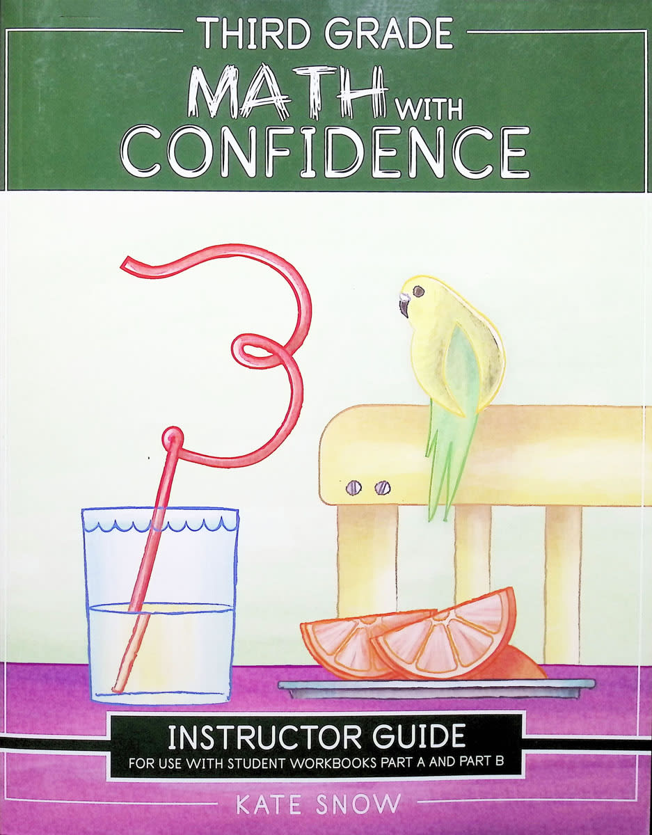 Third Grade Math with Confidence Instructor Guide