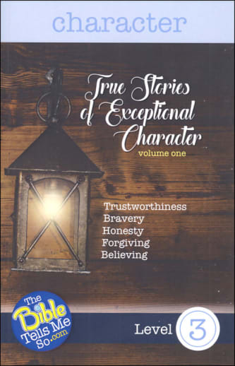 True Stories of Exceptional Character
