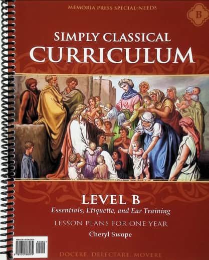 Memoria Press Simply Classical Curriculum Level B