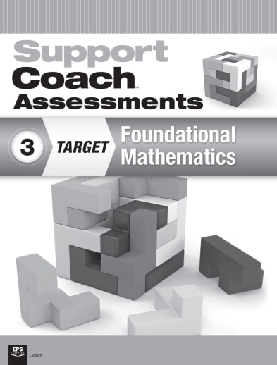 Support Coach Target: Foundational Mathematics Assessments Grade 3