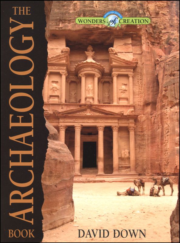 The Archaeology Book, The Wonders of Creation Series