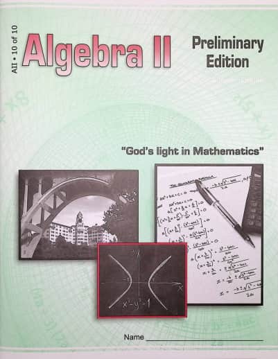 Christian Light Algebra II LightUnit 10 Sunrise Edition Preliminary Edition