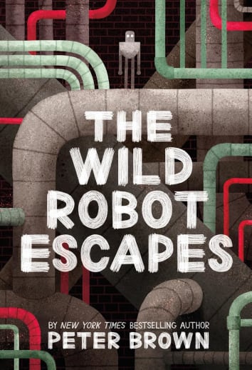 Wild Robot Escapes (Book #2)