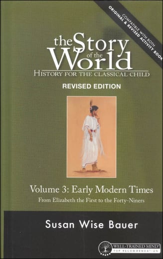 Story of the World Volume 3 Early Modern Times (Hardcover)