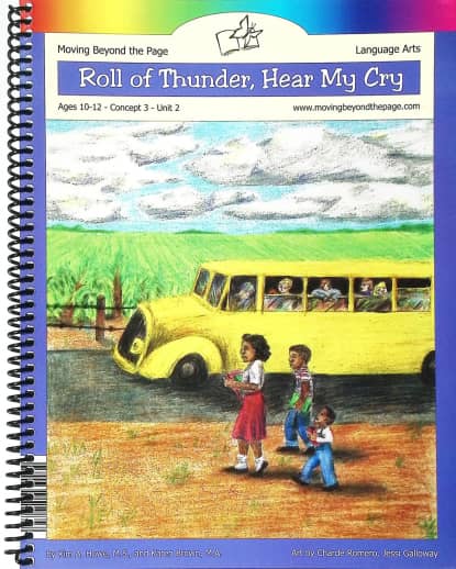 Moving Beyond the Page: Roll of Thunder, Hear My Cry! Student Directed Literature Unit