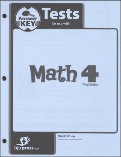 BJU Press Math 4 Testpack Answer Key 3rd Edition