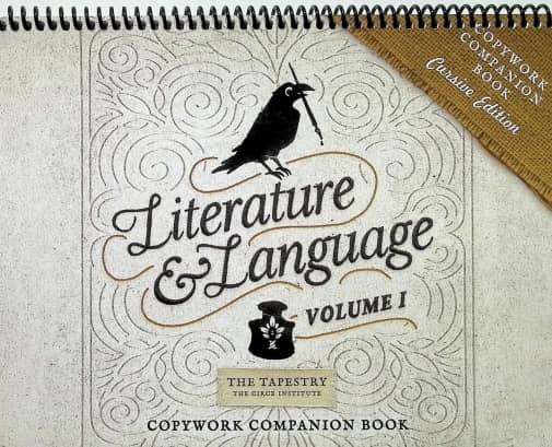 Tapestry Literature & Language Volume 1 Copywork Companion Book - Cursive Edition