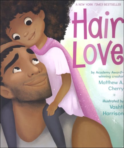 Hair Love by Matthew A. Cherry