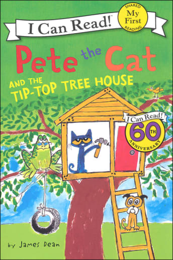 Pete the Cat and the Tip-Top Tree House (My First I Can Read!)