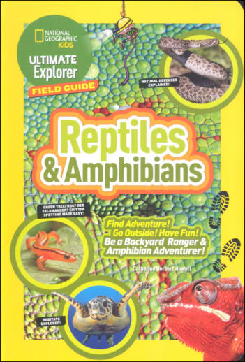 Ultimate Explorer Field Guide - Reptiles and Amphibians