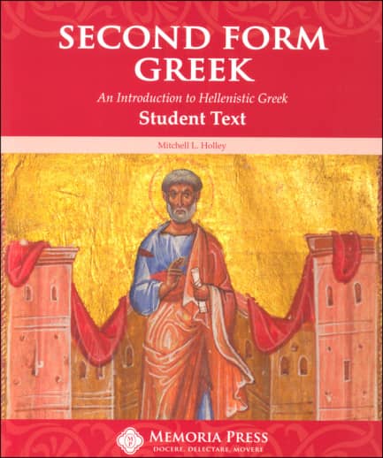 Memoria Press Second Form Greek Student Text
