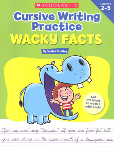 Cursive Writing Practice: Wacky Facts Grades 2-5