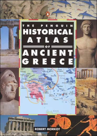 Penguin Historical Atlas of Ancient Greece