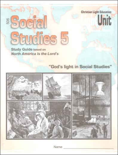 Christian Light Social Studies 506 LightUnit Sunrise Edition