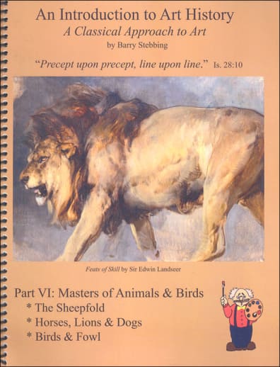 Classical Approach to Art History Part VI Masters of Animals & Birds