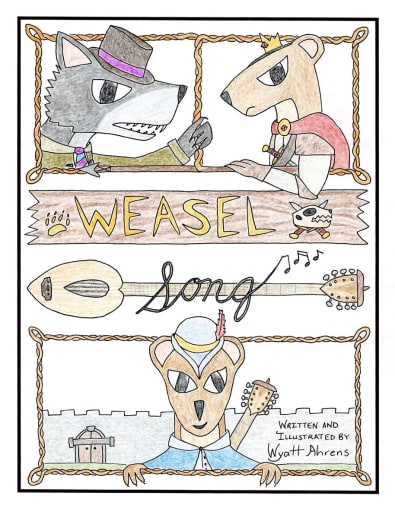 Weasel Song by Wyatt Ahrens