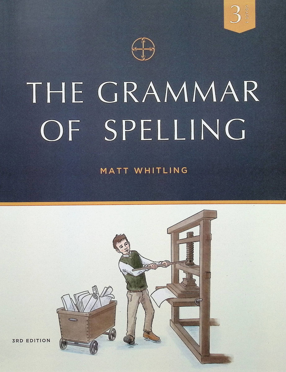 Grammar of Spelling Grade 3 3rd Edition