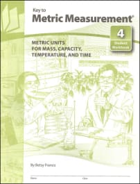 Meter Tech Math Books Key to Metric Measurement Book 4: Metric Units for Mass, Capacity ...