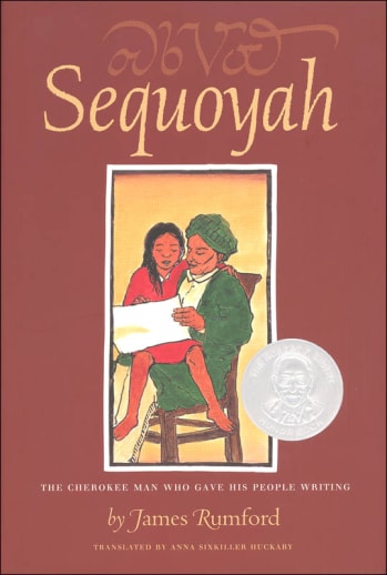 Sequoyah: The Cherokee Man Who Gave His People Writing