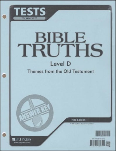 BJU Press Bible Truths D Tests Answer Key 3rd Edition